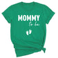 Mommy To Be Shirt