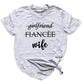 Girlfriend Fiance Wife Shirt