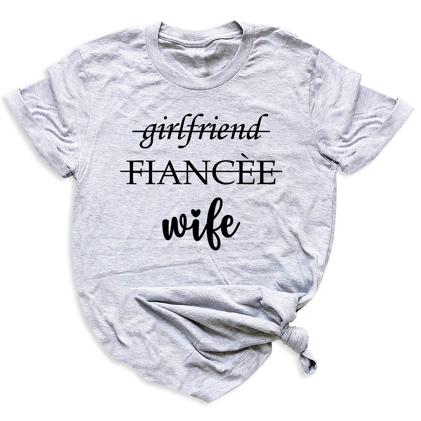 Girlfriend Fiance Wife Shirt