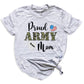 Custom Proud Army Mom Shirt – Mom Patriotic T-Shirt