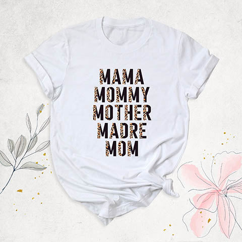 Mama Mommy Mother Madre Mom Shirt 2