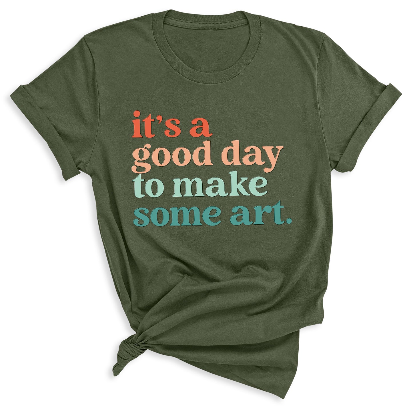 It’s a Good Day to Make Some Art Shirt – Art Teacher Tee