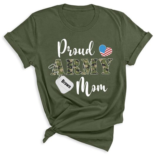 Custom Proud Army Mom Shirt – Mom Patriotic T-Shirt
