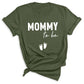 Mommy To Be Shirt