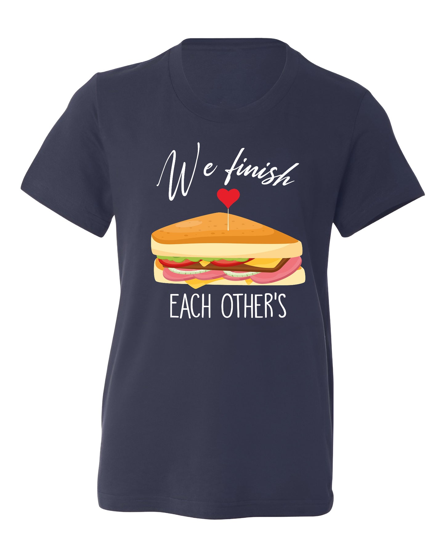 We Finish Each Other Sandwiches Matching Couple Shirts