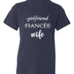 Girlfriend Fiance Wife Shirt