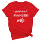 Girlfriend Fiance Wife Shirt