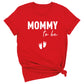 Mommy To Be Shirt