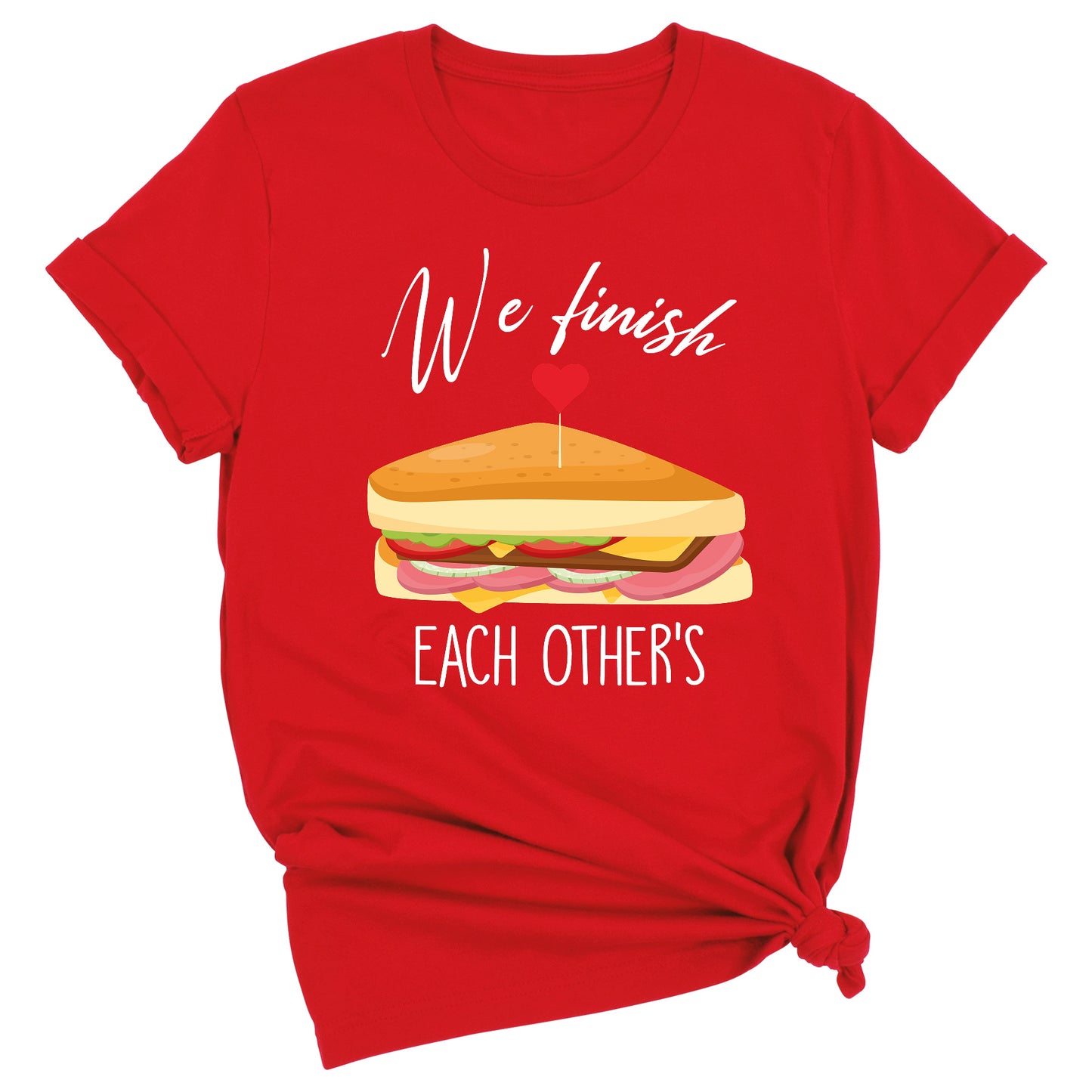 We Finish Each Other Sandwiches Matching Couple Shirts