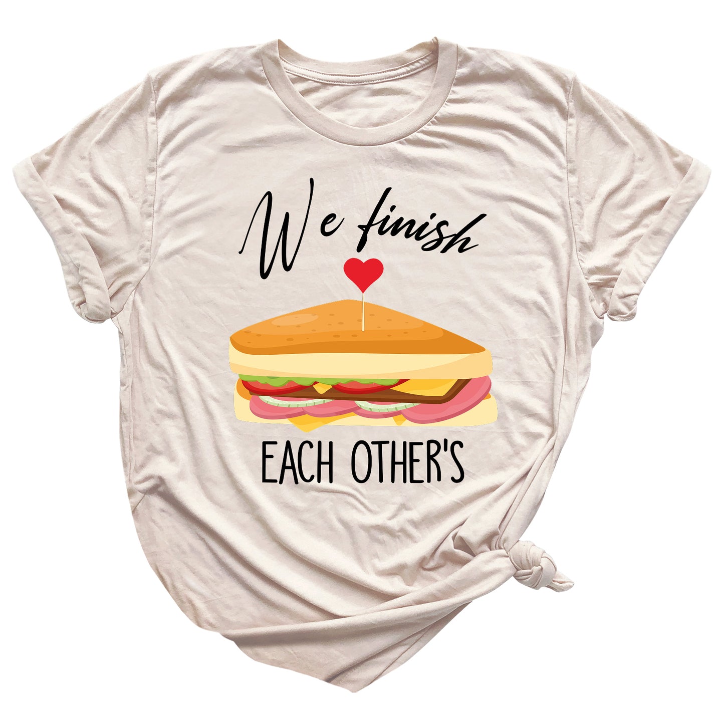 We Finish Each Other Sandwiches Matching Couple Shirts