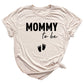 Mommy To Be Shirt