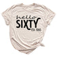 Hello Sixty Vintage 1966 Shirt – 60th Birthday Gift Tee