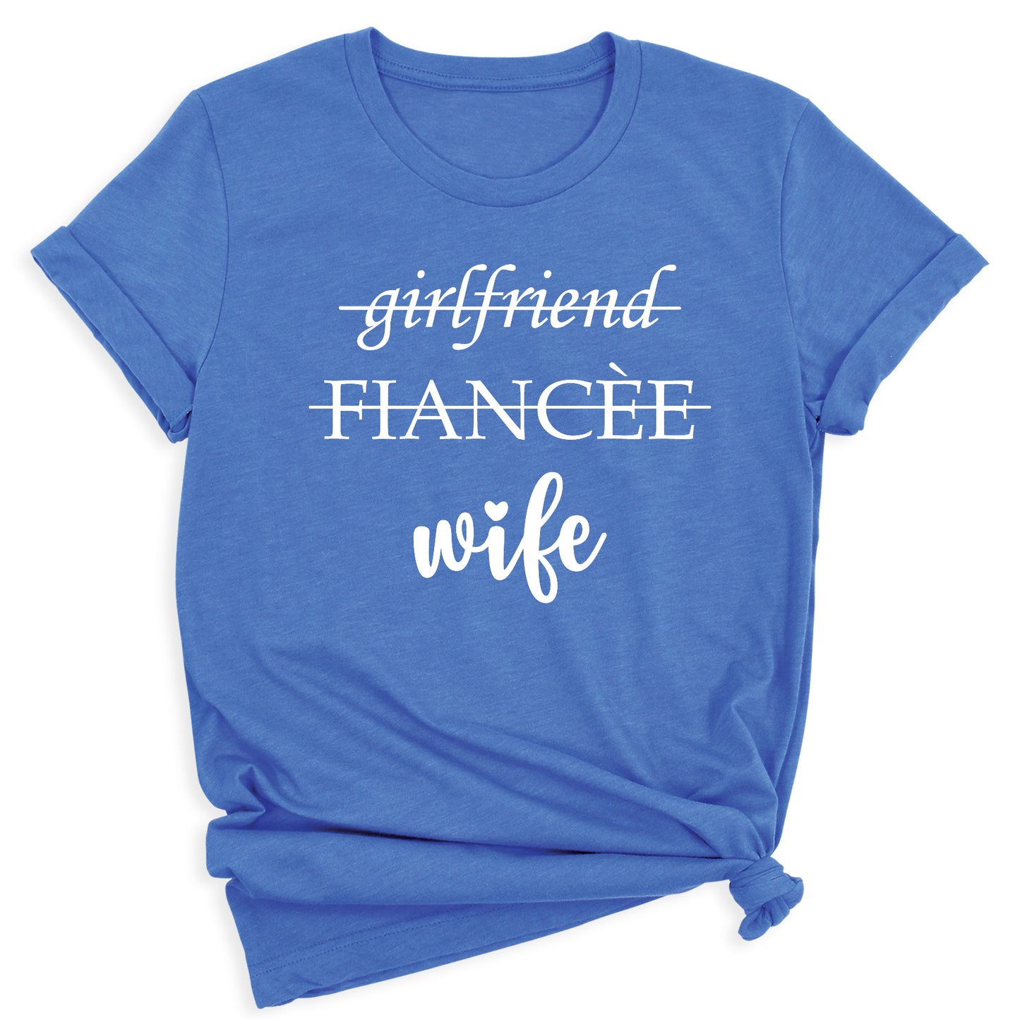 Girlfriend Fiance Wife Shirt