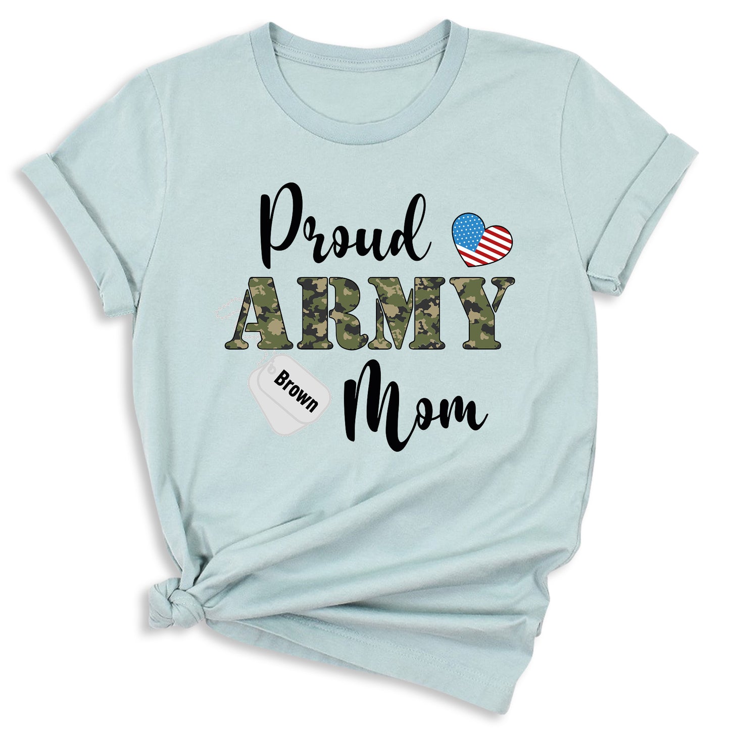 Custom Proud Army Mom Shirt – Mom Patriotic T-Shirt