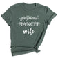 Girlfriend Fiance Wife Shirt