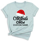 Custom Christmas Crew 2025 Shirt – Matching Family Holiday Tee, Personalized Christmas Shirts