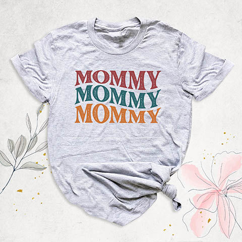 mommy shirts best