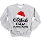 Custom Christmas Crew 2025 Sweatshirt, Matching Family Holiday, Personalized Christmas