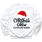 Custom Christmas Crew 2025 Sweatshirt, Matching Family Holiday, Personalized Christmas