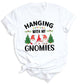 Hanging With My Gnomies Christmas Shirt – Cute Gnome Holiday Tee, Family Matching Xmas T-Shirt, Santa Gnome Party Shirt