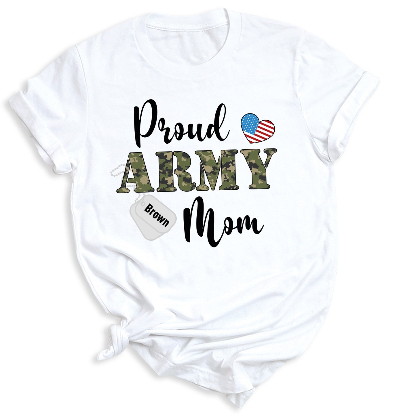 Custom Proud Army Mom Shirt – Mom Patriotic T-Shirt