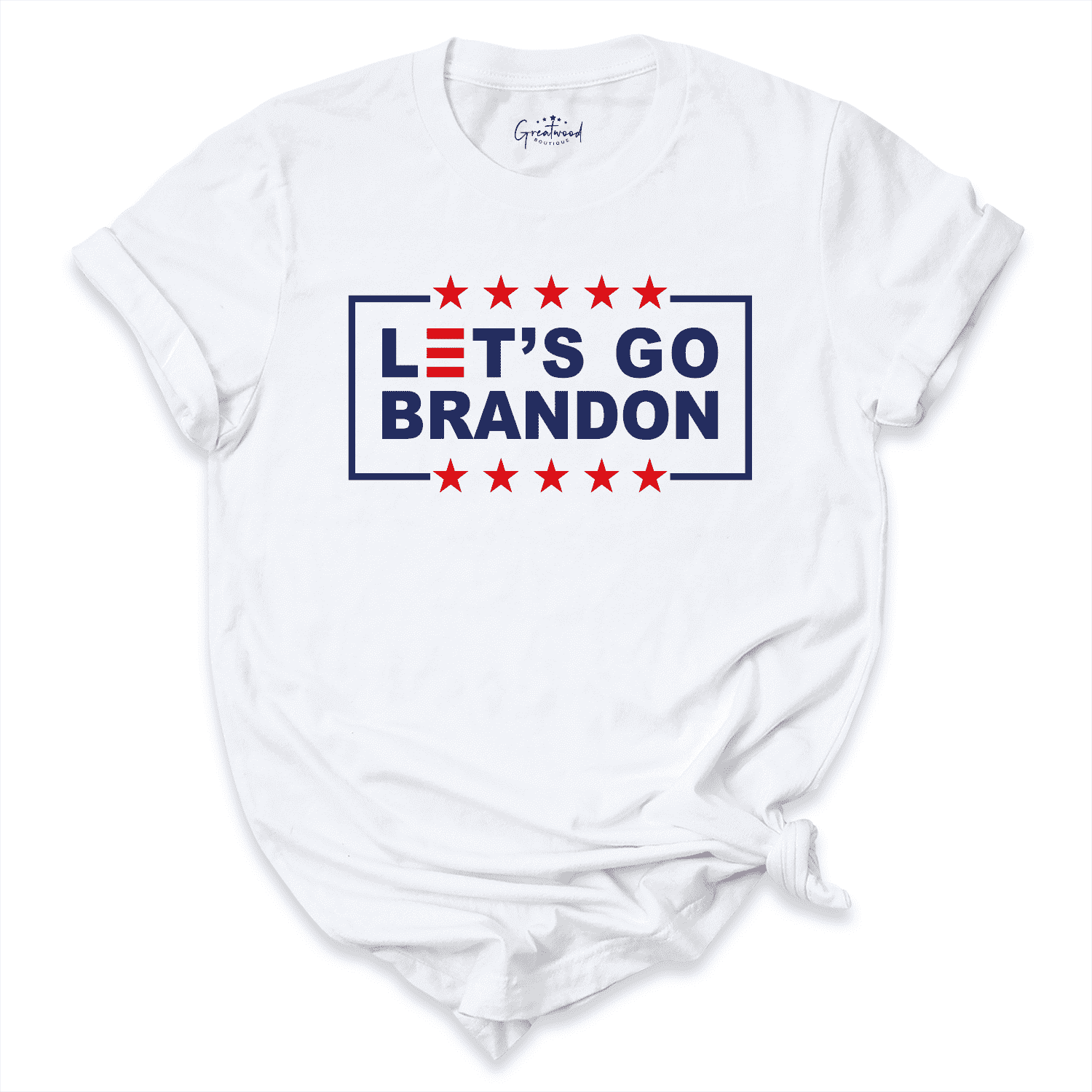 Lets Go Brandon Shirt White - Greatwood Boutique