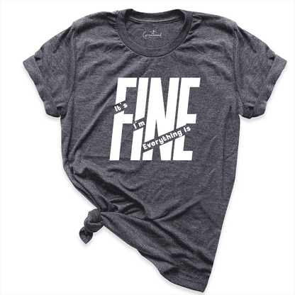 I’m Fine Shirt D.Grey - Greatwood Boutique 