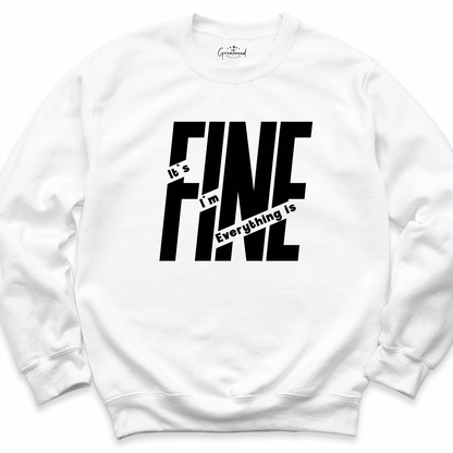 I’m Fine Shirt White - Greatwood Boutique 