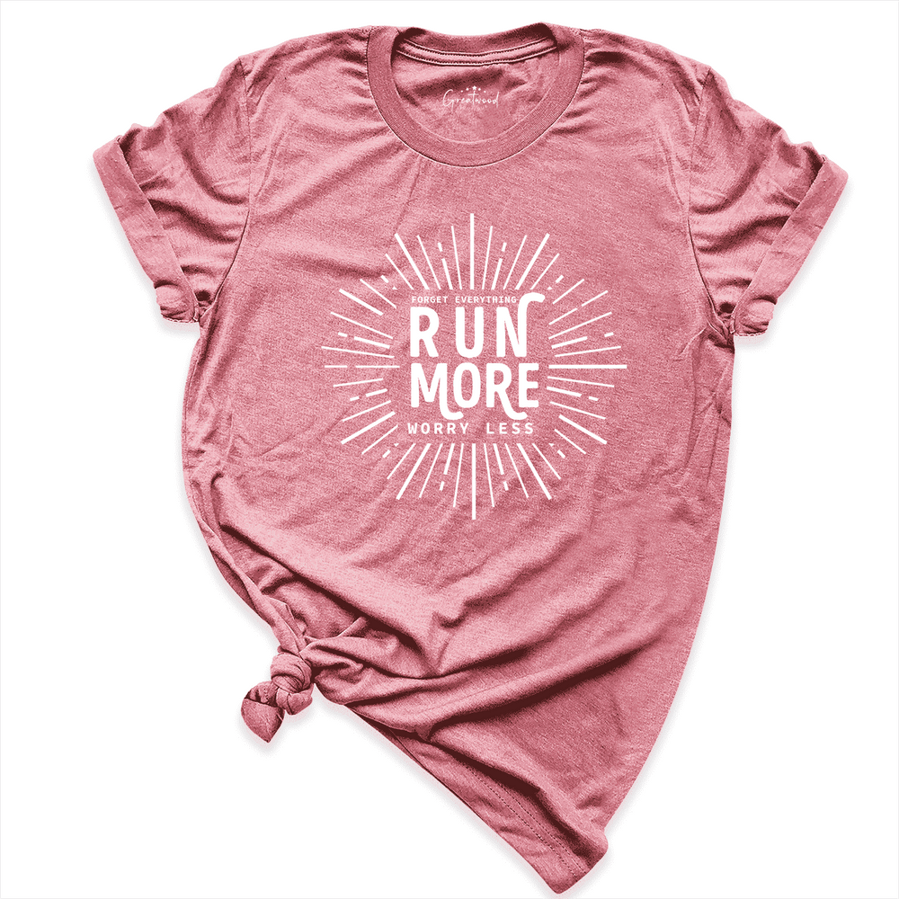 Run More Worry Less Shirt Mauve - Greatwood Boutique