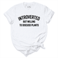 Introverted But Willing To Discuss Plants Shirt