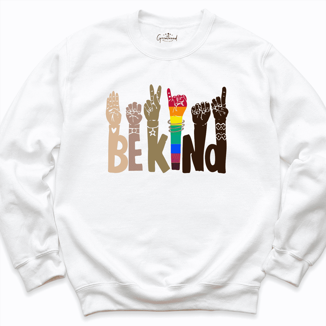Kind Sign Language Sweatshirt White - Greatwood Boutique