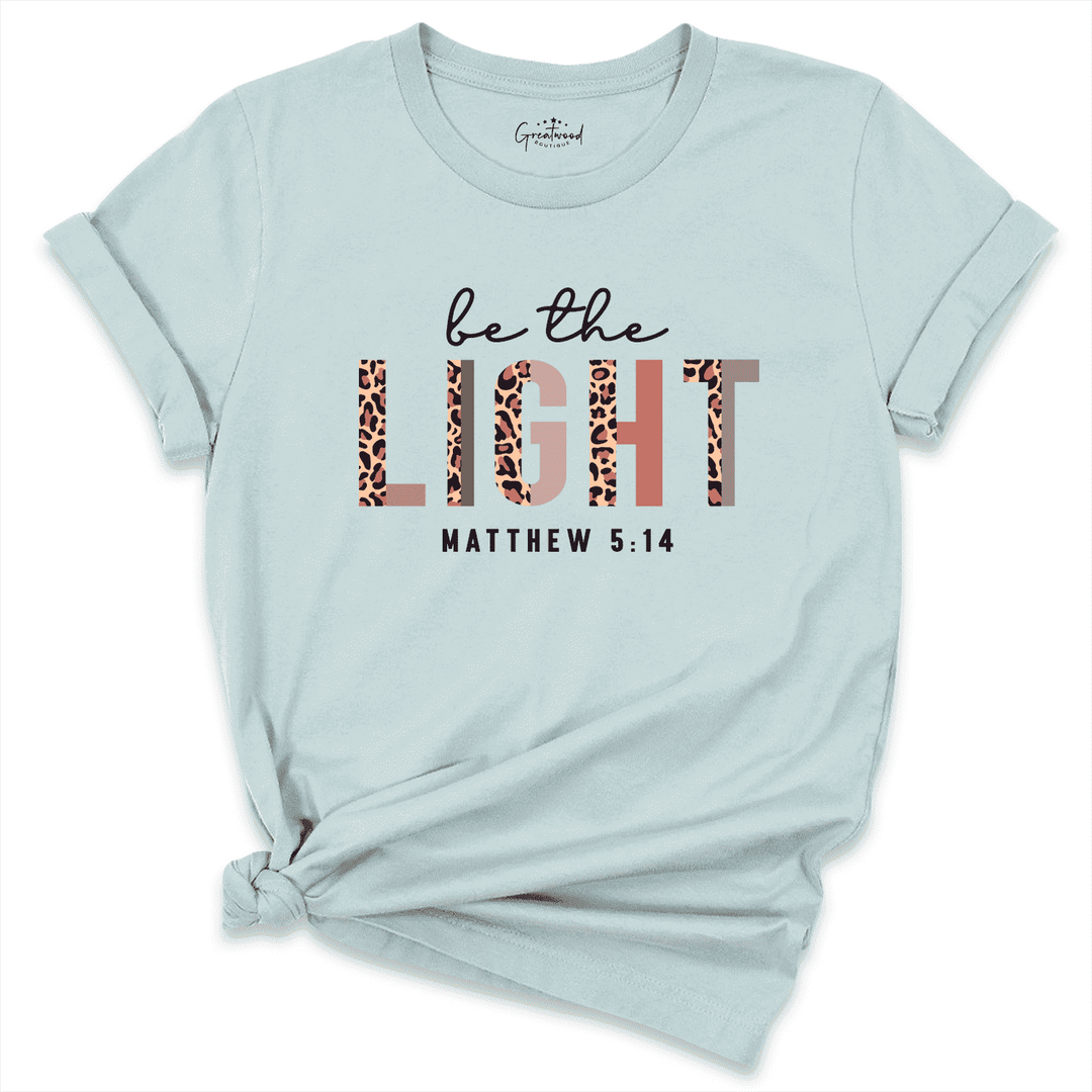 Be The Light Shirt Blue - Greatwood Boutique