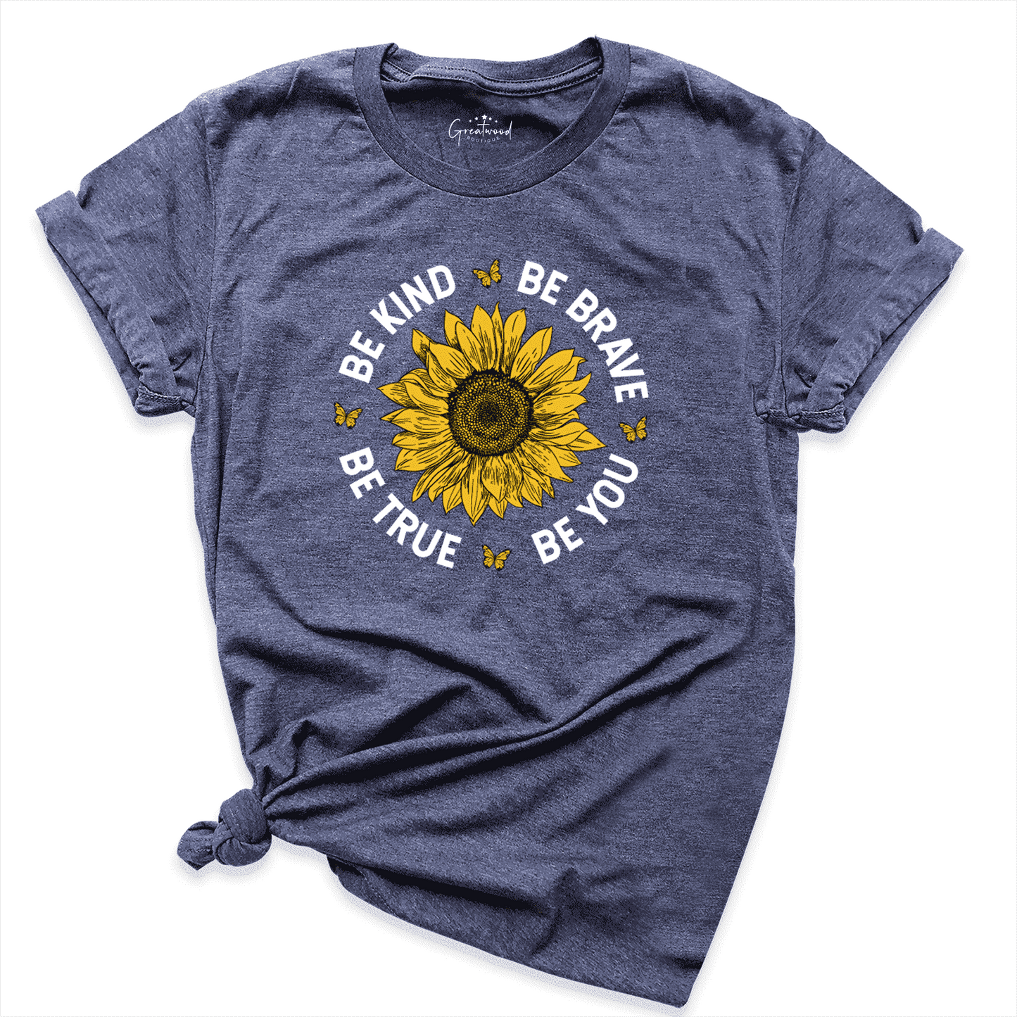 Be Kind Be Brave Be True Be You Shirt Navy - Greatwood Boutique