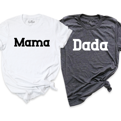 Mama Dada Shirt