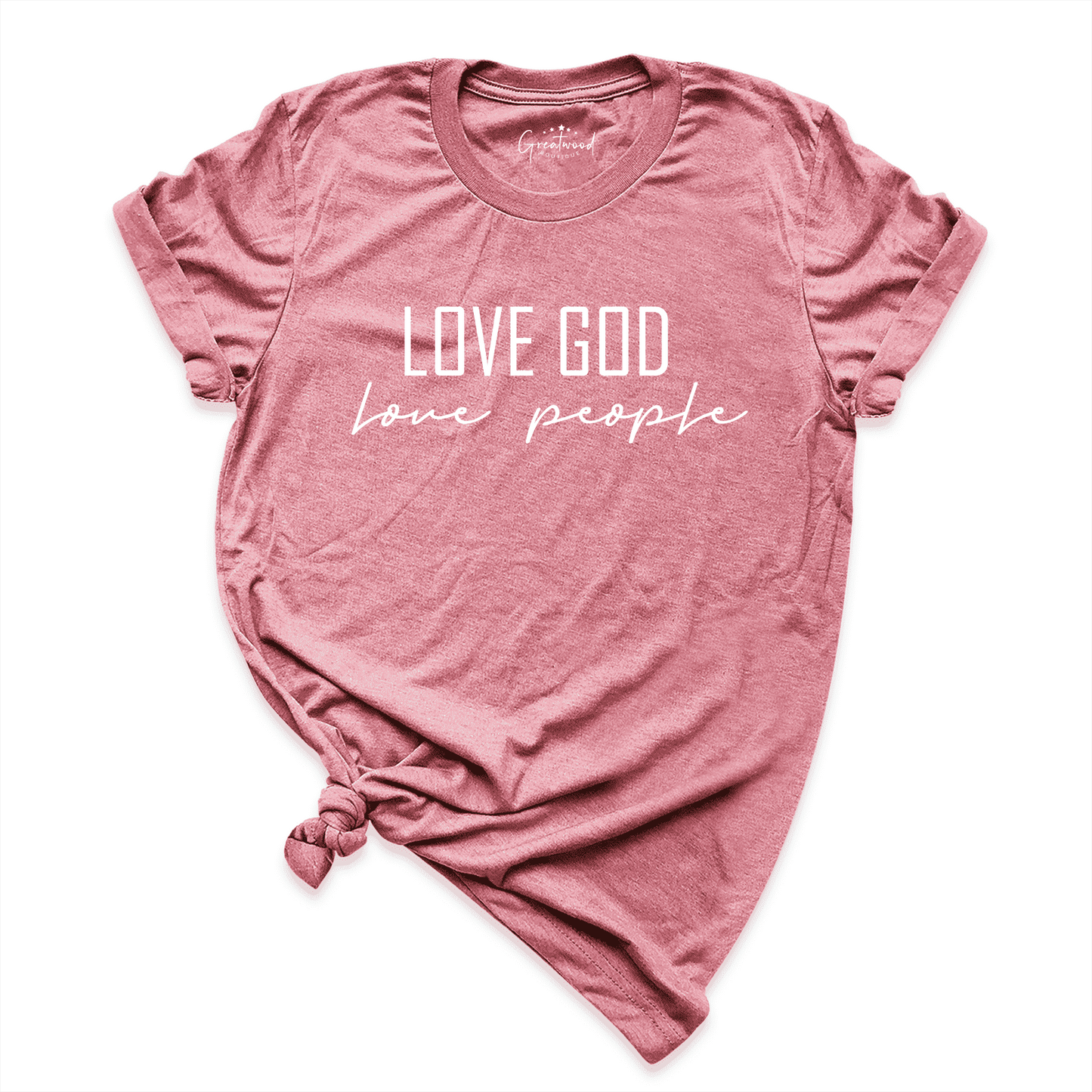 Love God People Shirt Mauve - Greatwood Boutique