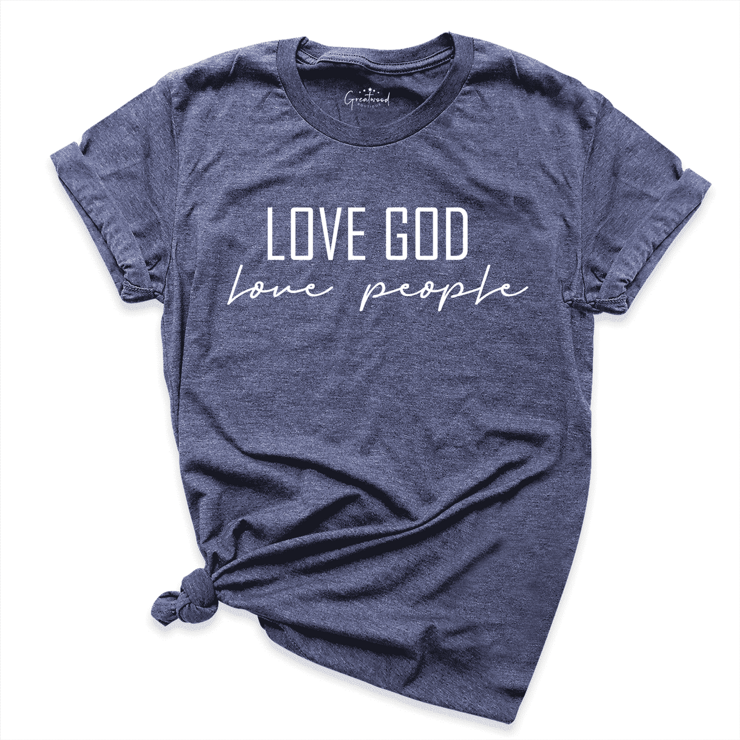 Love God People Shirt Navy - Greatwood Boutique