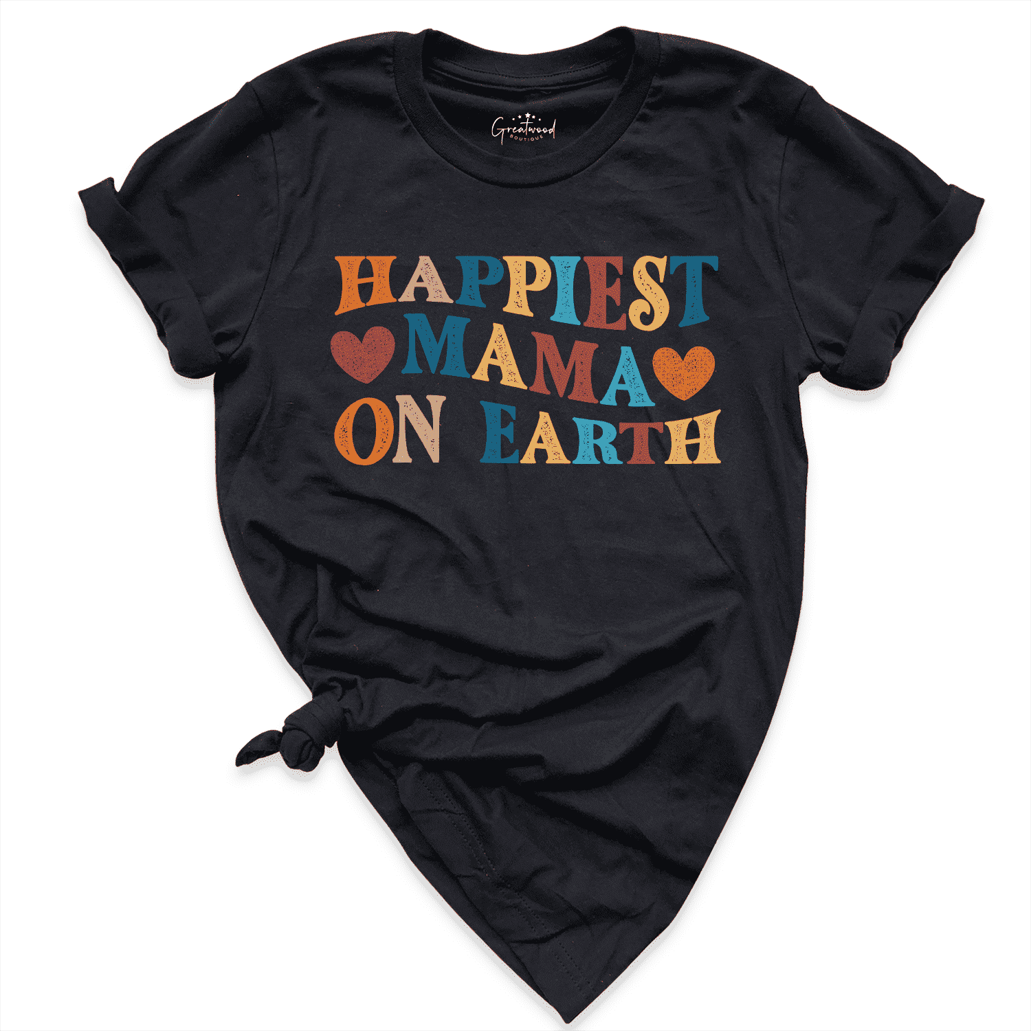 Happiest Mama On Earth Shirt Black - Greatwood Boutique
