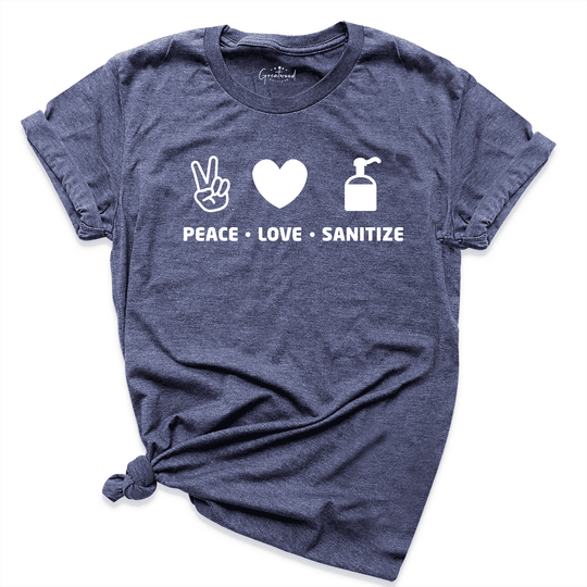 Peace Love Sanitize Shirt Navy - Greatwood Boutique