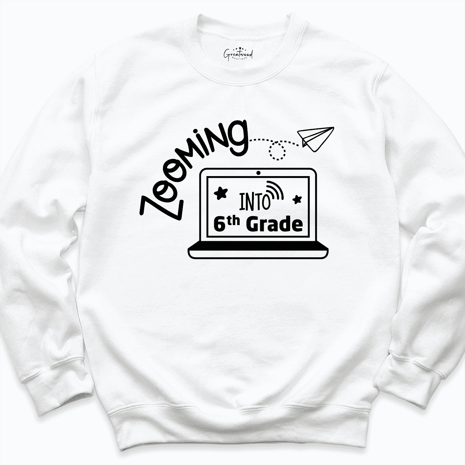 Zooming Into 6th Grade Sweatshirt White - Greatwood Boutique 