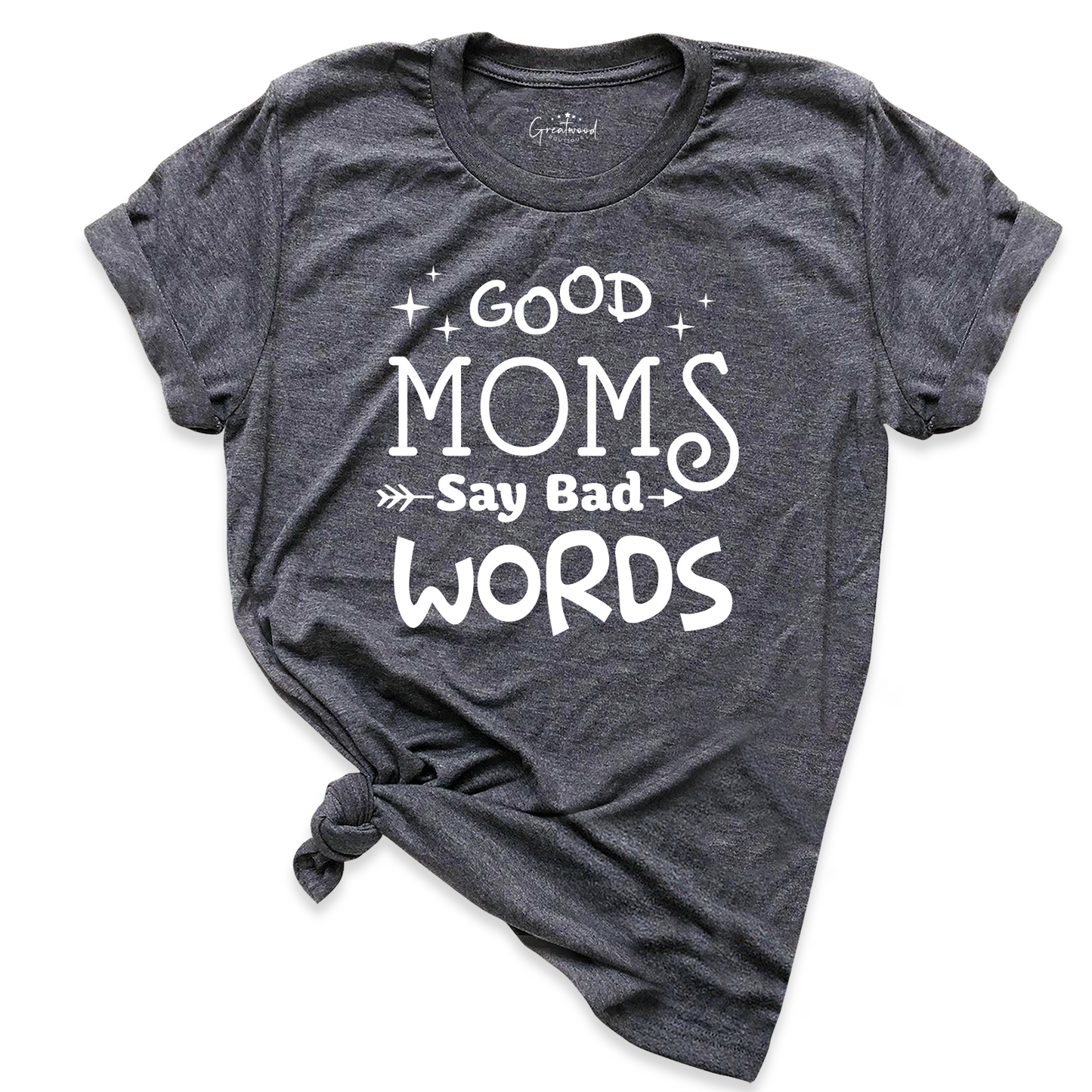 Good Moms Shirt