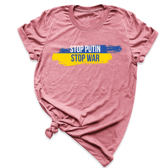 Stop Putin Stop War Shirt Mauve - Greatwood Boutique