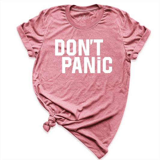 Don't Panic Shirt Mauve - Greatwood Boutique