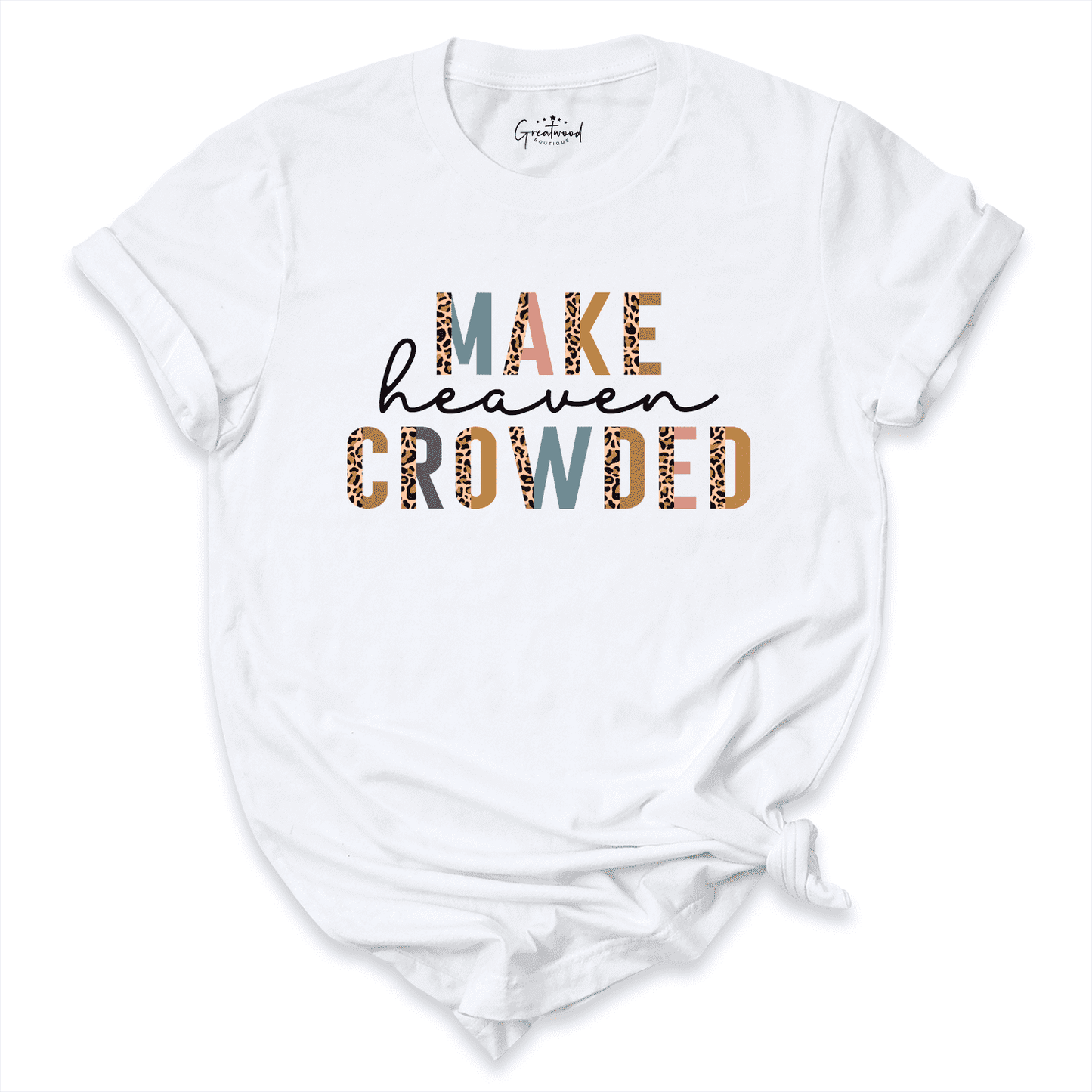 Make Heaven Crowded Shirt White - Greatwood Boutique