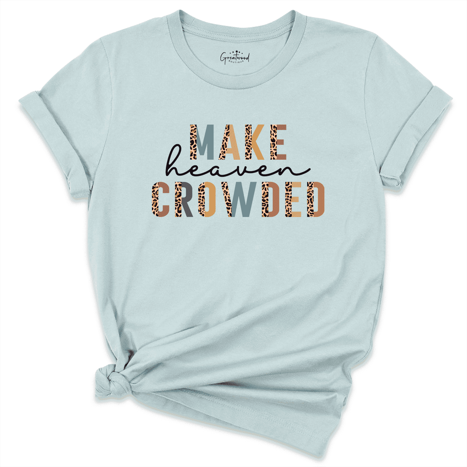 Make Heaven Crowded Shirt Blue - Greatwood Boutique