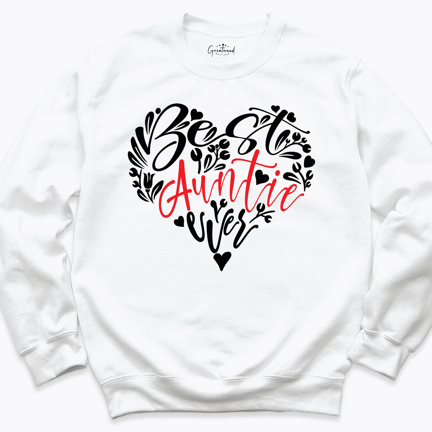 Best Auntie Ever Sweatshirt White - Greatwood Boutique