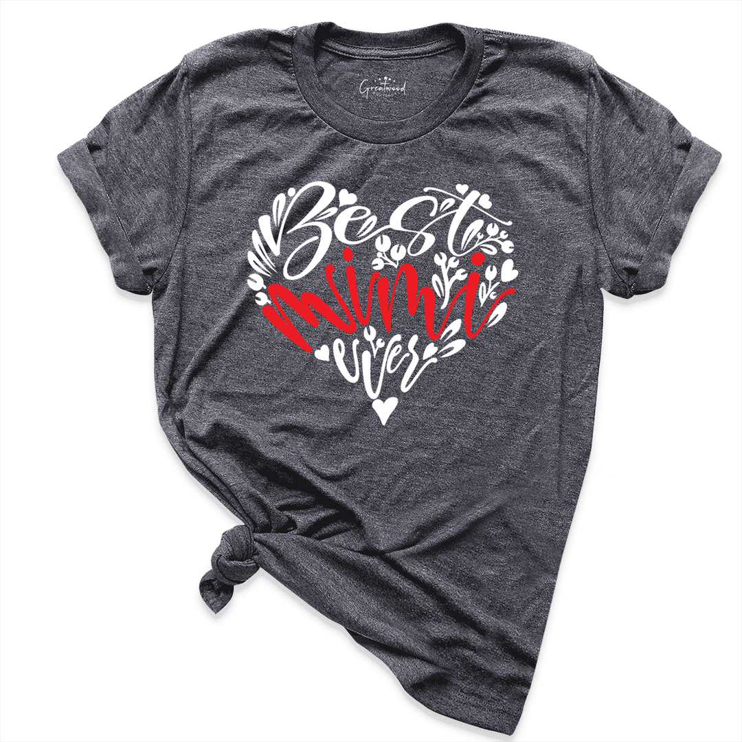 Best Mimi Ever Shirt D.Grey - Greatwood Boutique