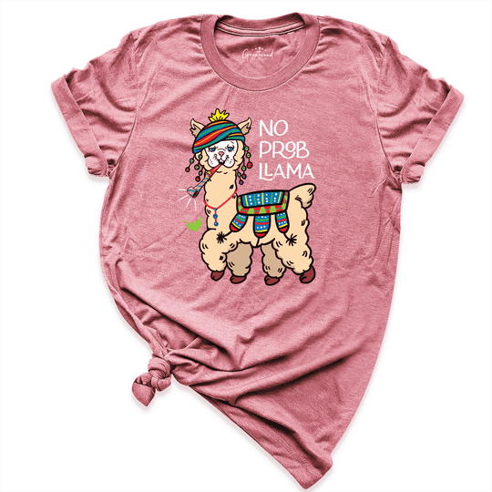 No Probllama Shirt Mauve - Greatwood Boutique