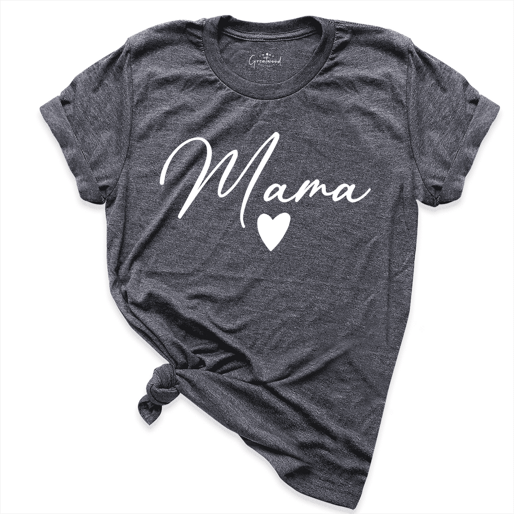 Cute Mama Shirt D.Grey - Greatwood Boutique