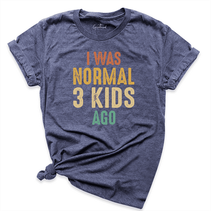 I Was Normal Shirt Navy - Greatwood Boutique