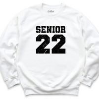 Senior 22 Sweatshirt White - Greatwood Boutique